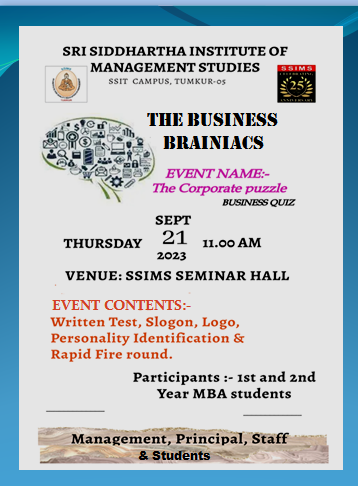 THE BUSINESS BRAINIACS- The Corporate Puzzle- Business Quiz on 21st September 2023 @ 11.00AM in SSIMS Seminar Hall